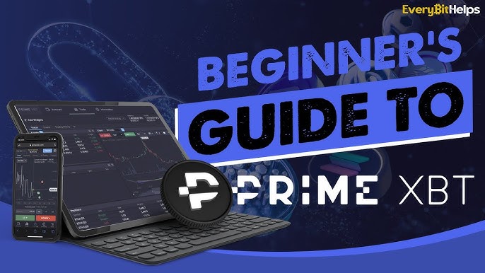 Unlocking the Potential of Hub PrimeXBT A Comprehensive Guide